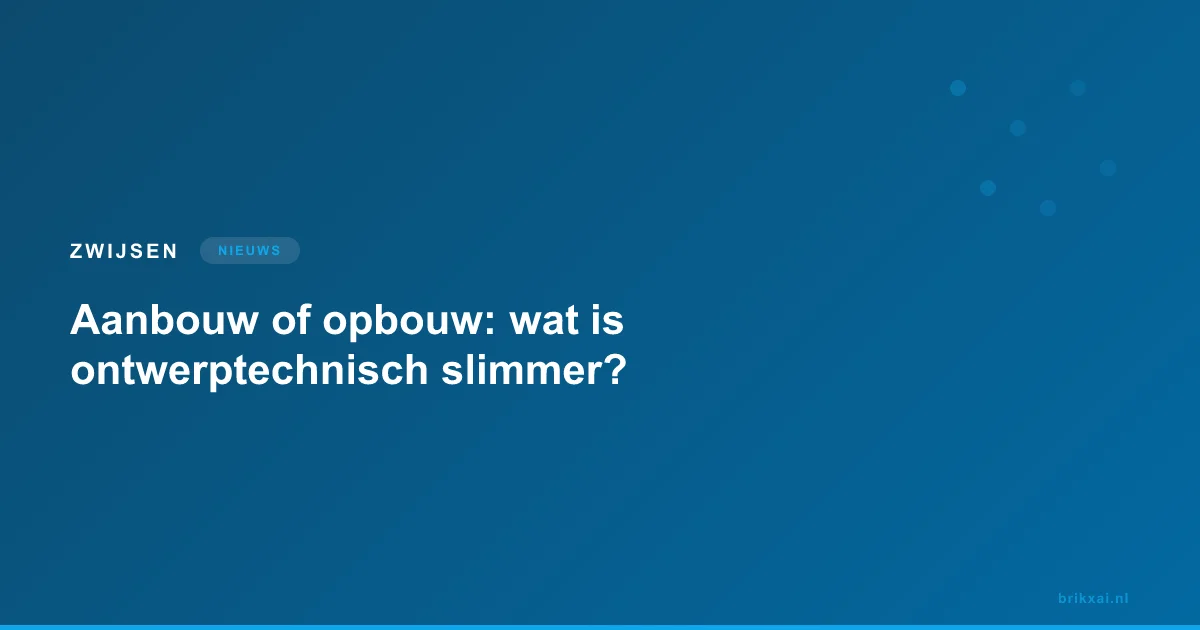Schetsmatige vergelijking tussen een aanbouw en opbouw bij een bestaande woning